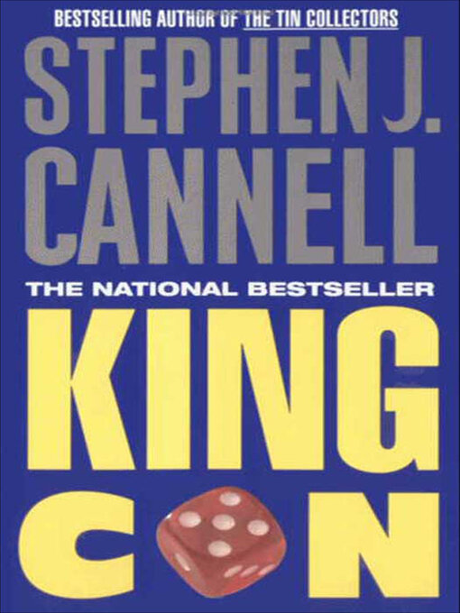Title details for King Con by Stephen J. Cannell - Available